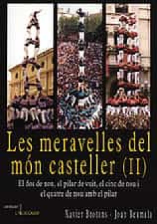 Les Meravelles Del Mon Casteller Ii