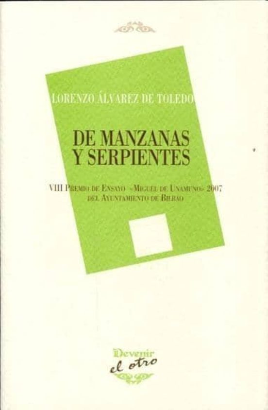De Manzanas Y Serpientes