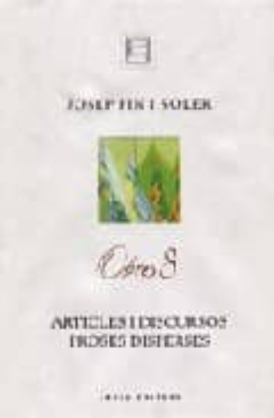 Obres 8 Josep Pin I Soler Articles I Discursos Proses Disperses
