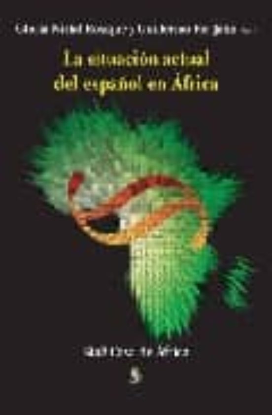 La Situacion Actual Del Español En Africa