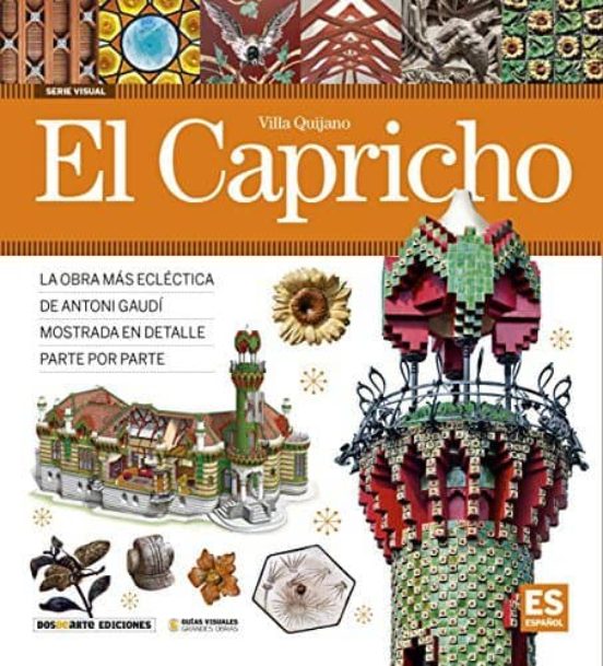 Guia Visual El Capricho-villa Quijano