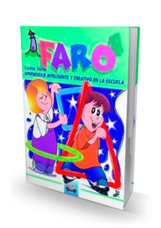 Faro 4: Aprendizaje Inteligente y Creativo en la Escuela