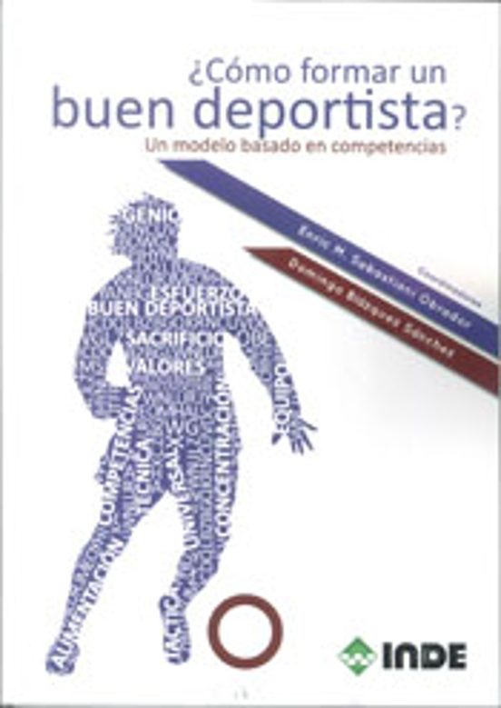 ¿Cómo formar un buen deportista?
