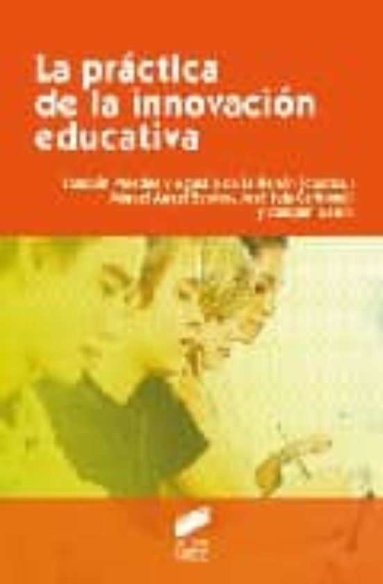 La práctica de la innovación educativa