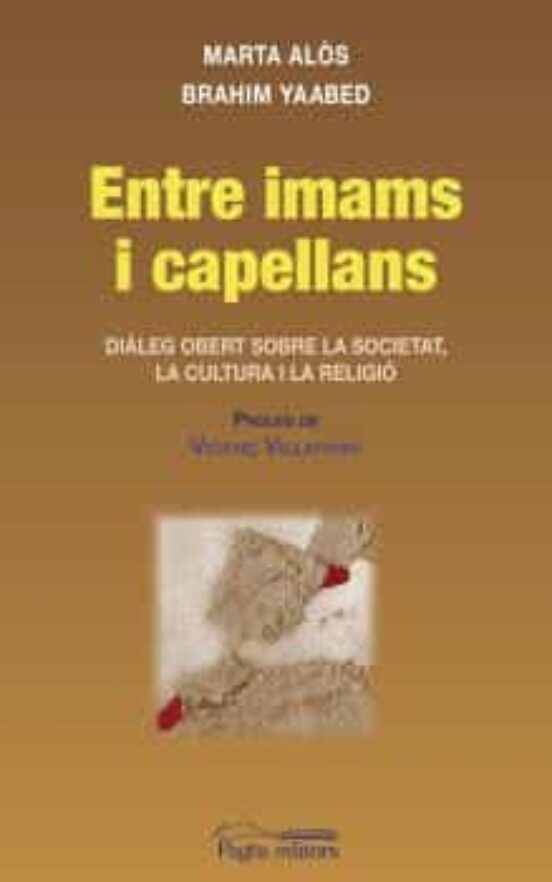 Entre Imams I Capellans Dialeg Obert Sobre La Societat La Cultur A I L