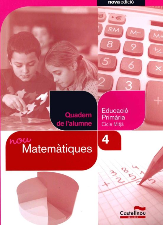 Nou Quadern De Matemàtiques 4º Primaria