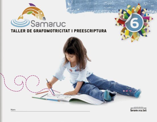 Samaruc 6 Taller De Grafomoticitat I Preescriptura