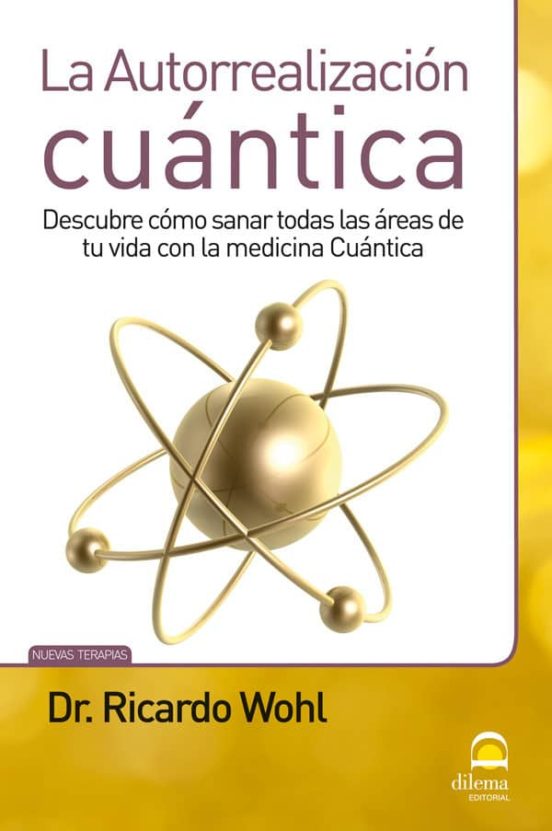 La Autorrealización Cuántica