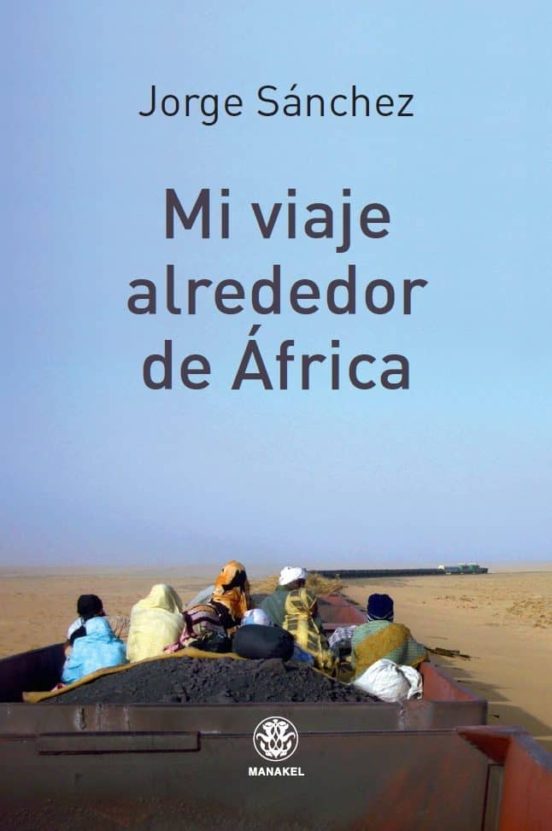 Mi Viaje Alrededor De África