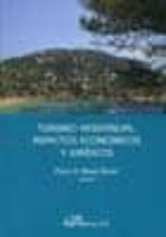 Turismo Residencial. Aspectos Económicos Y Jurídicos
