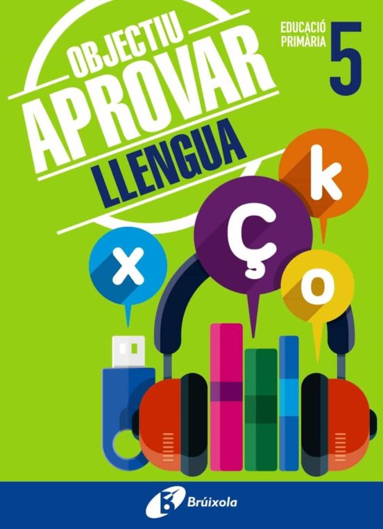 Objectiu Aprovar Llengua 5 Primaria