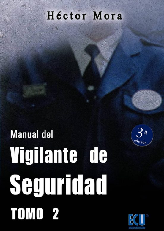 Manual De Vigilante De Seguridad Tomo Ii