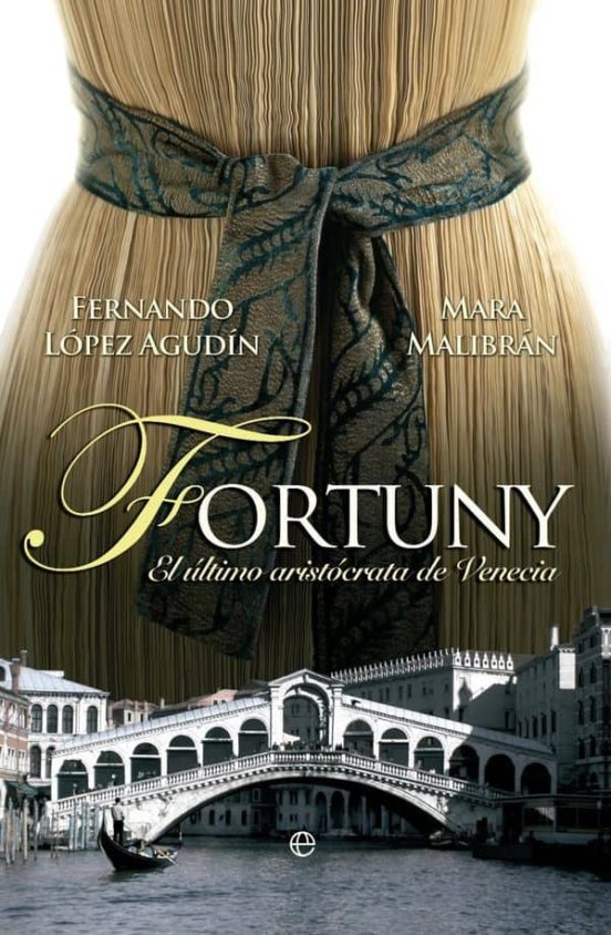 Fortuny: El Aristocrata De Venecia