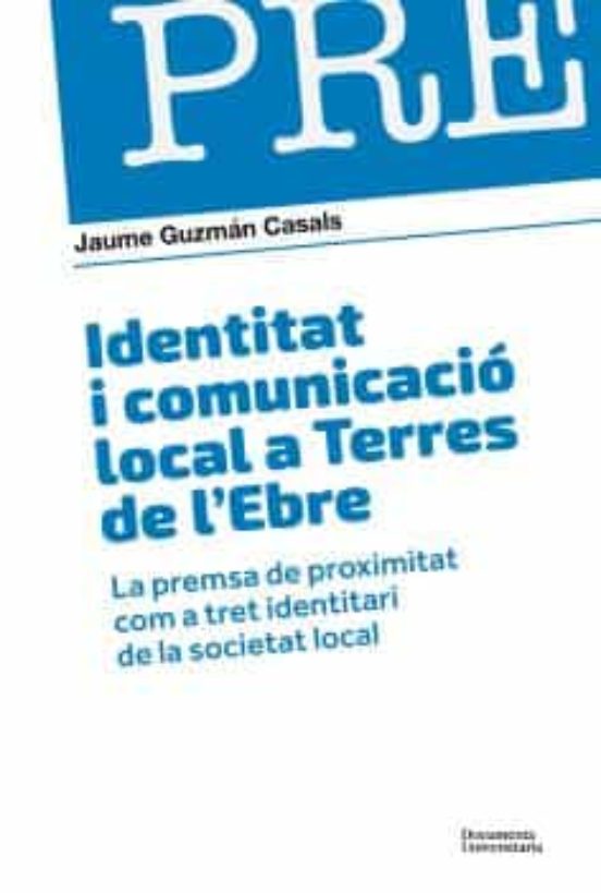 Identitat I Comunicació Local A Terres De L’Ebre
