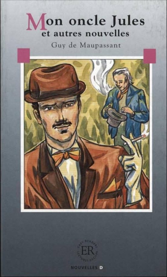 Mon Oncle Jules Et Autres Nouvelles