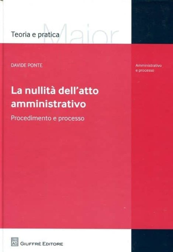 La Nullità Dell Atto Amministrativo