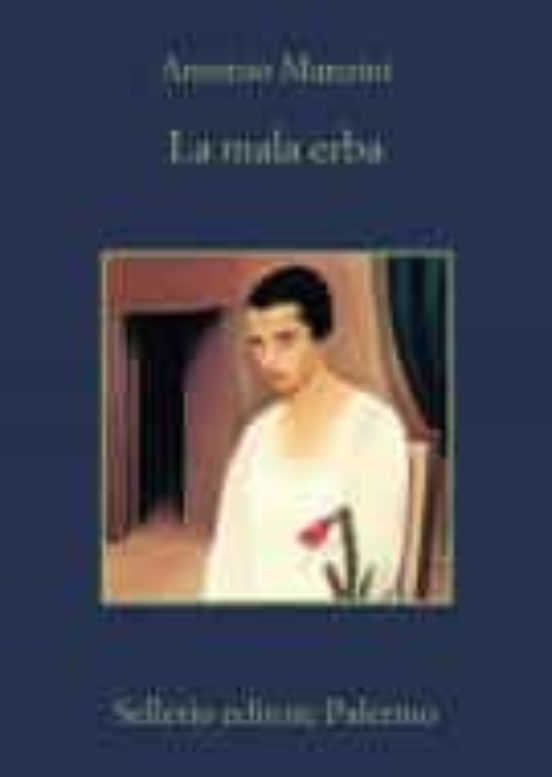La Mala Erba