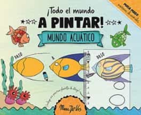 ¡todo El Mundo A Pintar! Mundo Acuatico