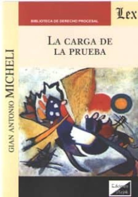 La Carga De La Prueba