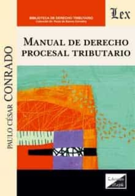 Manual De Derecho Procesal Tributario