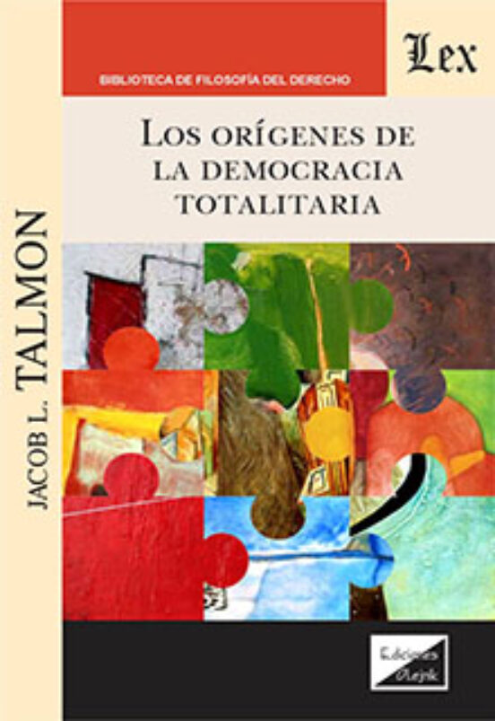 Los Origenes de la Democracia Totalitaria