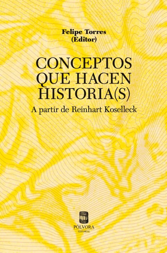 Conceptos Que Hacen Historia