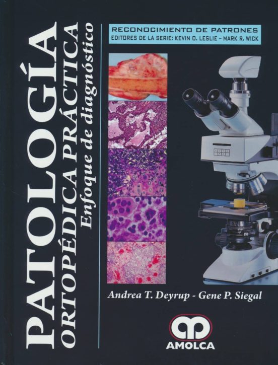 Patologia Ortopedica Practica: Enfoque De Diagnostico