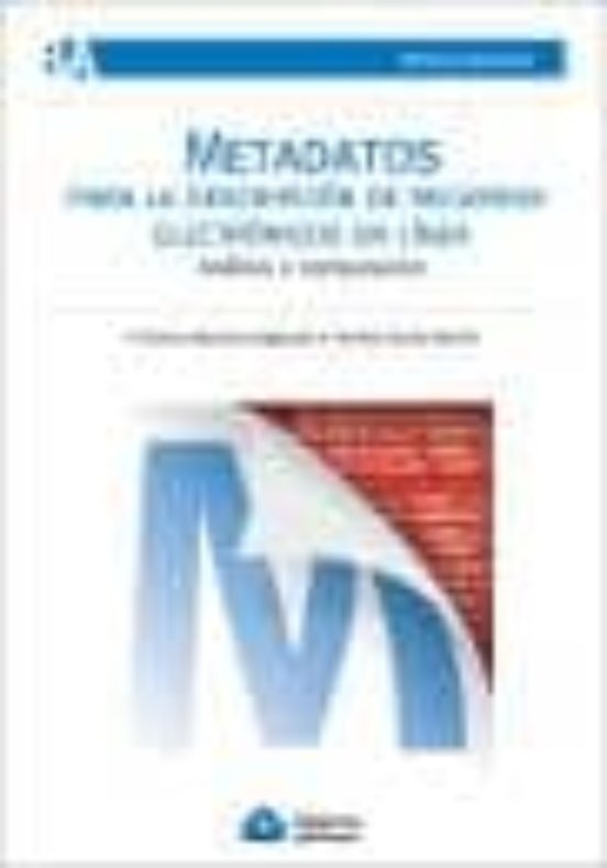 Metadatos Para La Descripcion De Recursos Electronicos En Linea: Anali