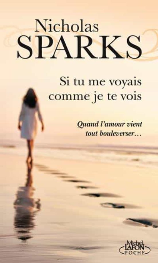 Si Tu Me Voyais Comme Je Te Vois