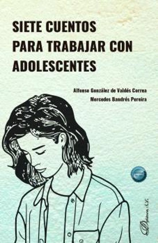 Siete Cuentos Para Trabajar Con Adolescentes