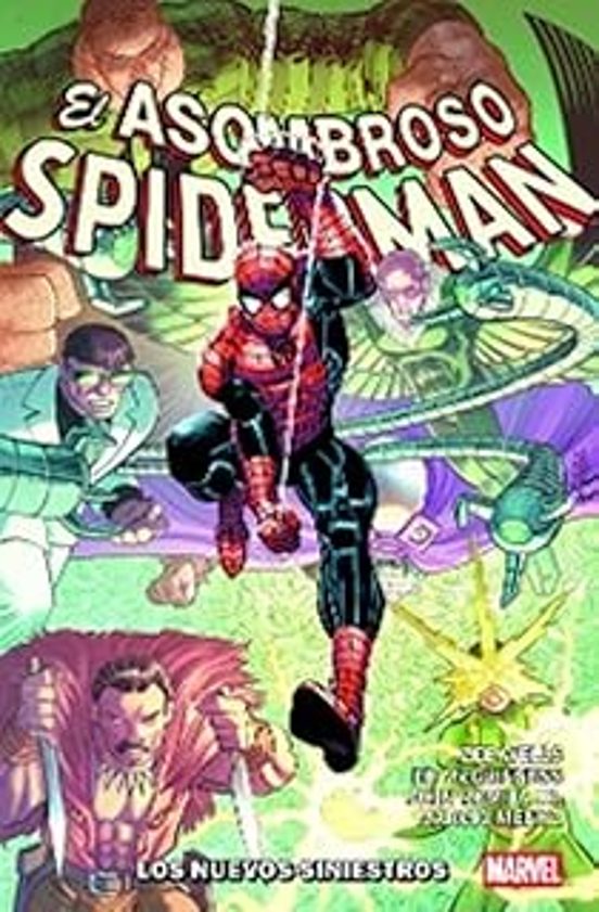 El Asombroso Spiderman De Zeb Wells 2. Los Nuevos Siniestros. Ma Rvel