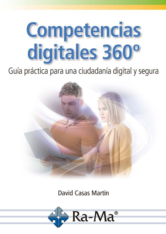 Competencias Digitales 360º. Guía Práctica Para Una Ciudadanía Di Gita