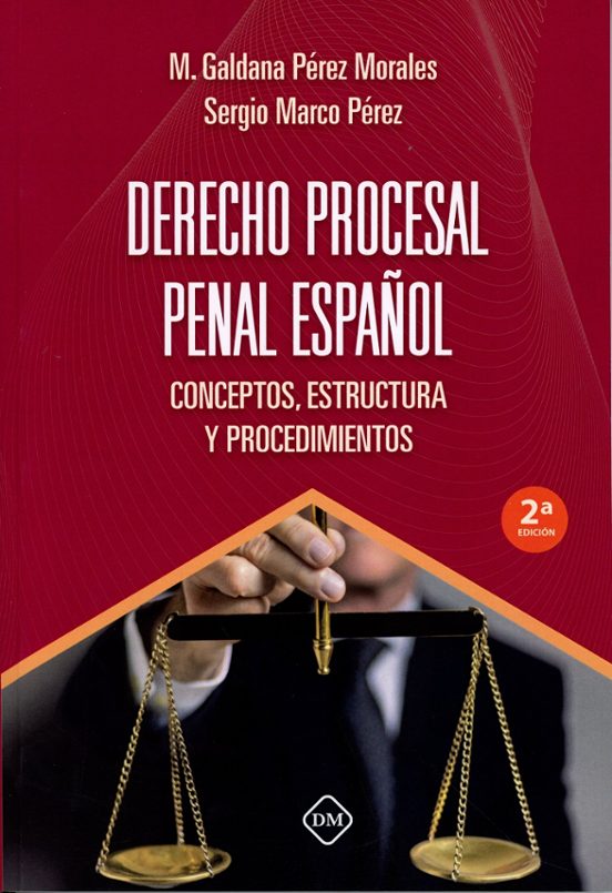 Derecho Procesal Penal Español
