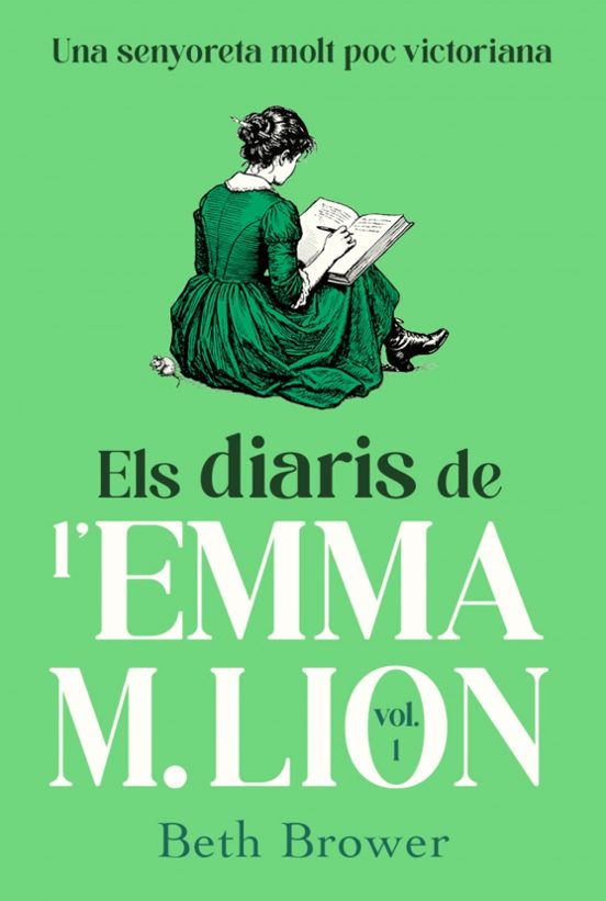 Els diaris de l'Emma M. Lion 1