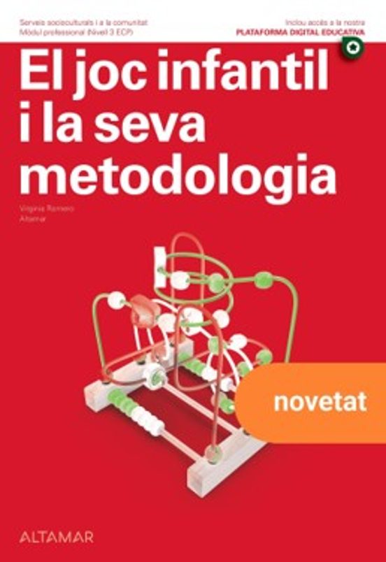 El Joc Infantil I La Seva Metodologia