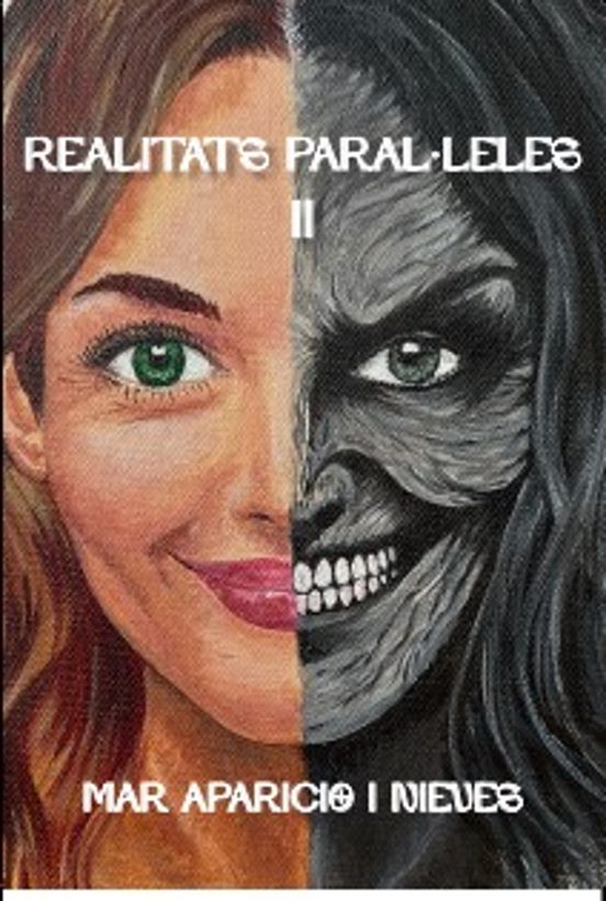 Realitats Paralleles Ii