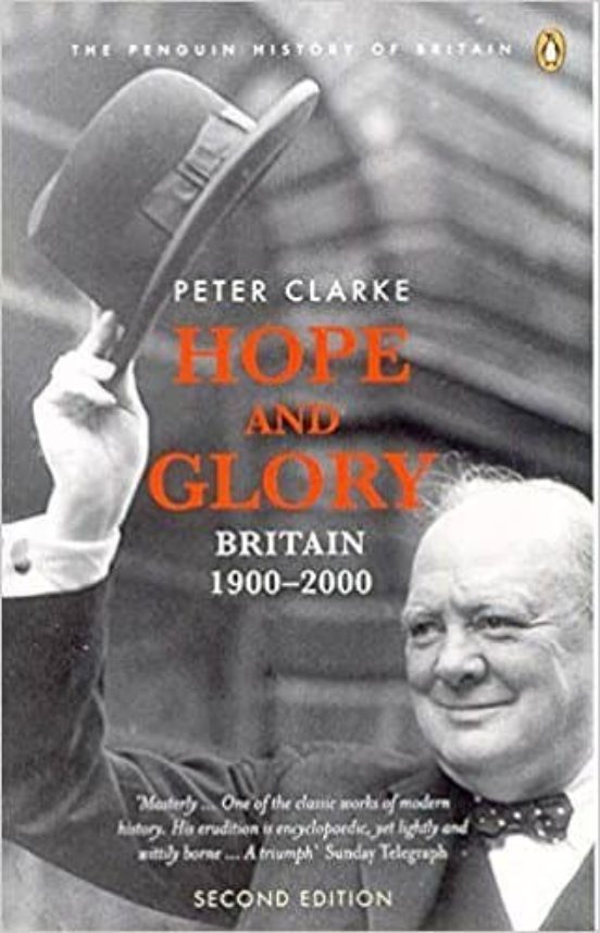 Hope And Glory: Britain 1900-2000