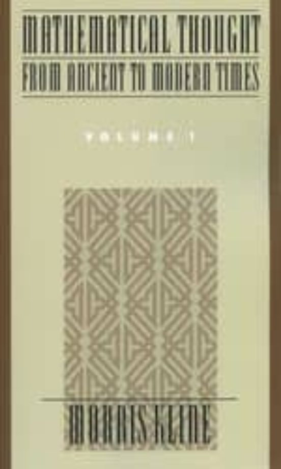 Mathematical Thought From Ancient To Modern Times