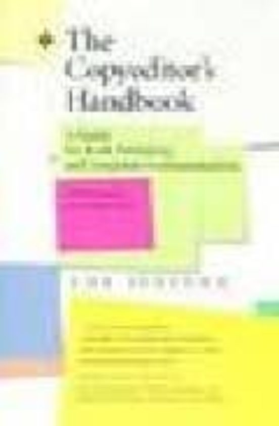 The Copyeditors Handbook: A Guide For Book Publishing And Corpor Ate C