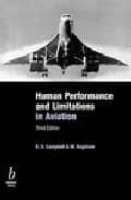 Human Performance And Limitations In Aviation