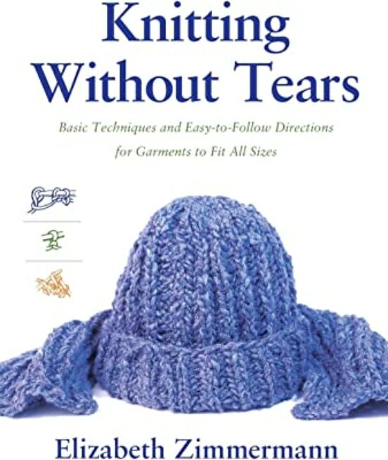 Knitting Without Tears: Basic Techniques And Easy-to-follow Directions