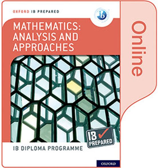 Oxford Ib Diploma Programme: Ib Prepared: Mathematics Analysis and App
