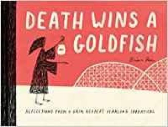 Death Wins A Goldfish
