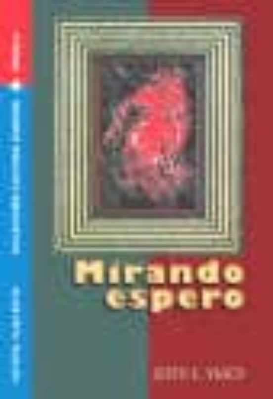 Mirando Espero