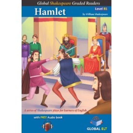 The Tragedy Of Hamlet Prince Of Denmark Global Shakespeare. Level B1