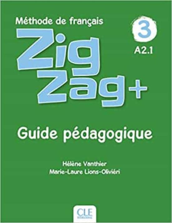 Zigzag+ 3. Guide Pedagogique