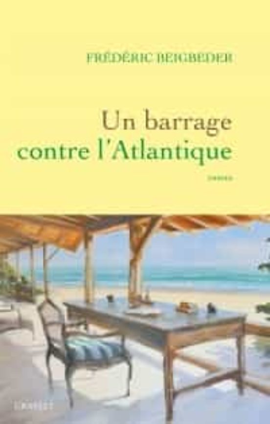 Un Barrage Contre L Atlantique