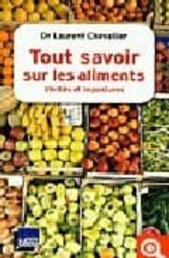 Impostures Et Verites Sur Les Aliments
