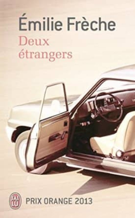 Deux Etrangers