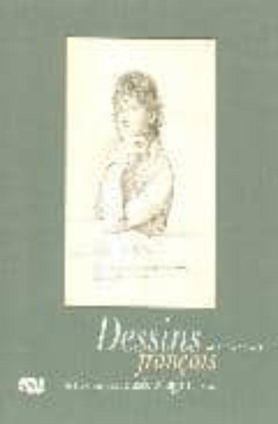 Dessins Français Du Xviie Au Xixe Siecle De La Collection Du Muse E Ma